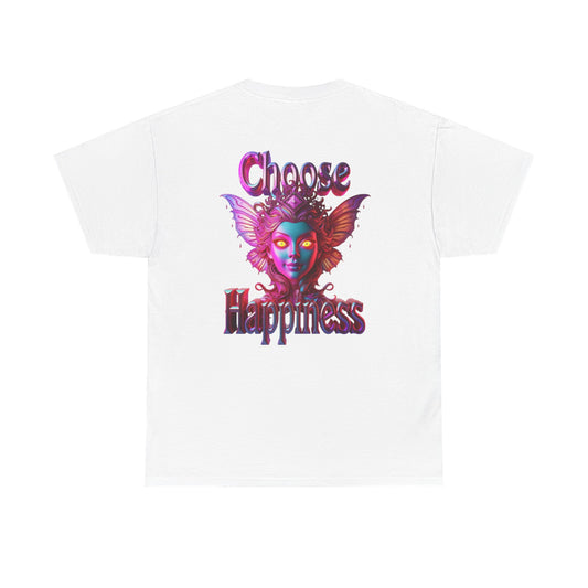 Choose Happiness Unixes T-Shirt Positive Mindset Vibes