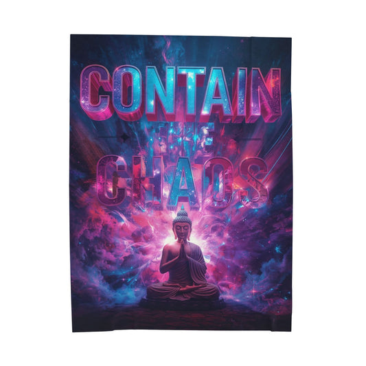 Velveteen Plush Blanket Contain The Chaos
