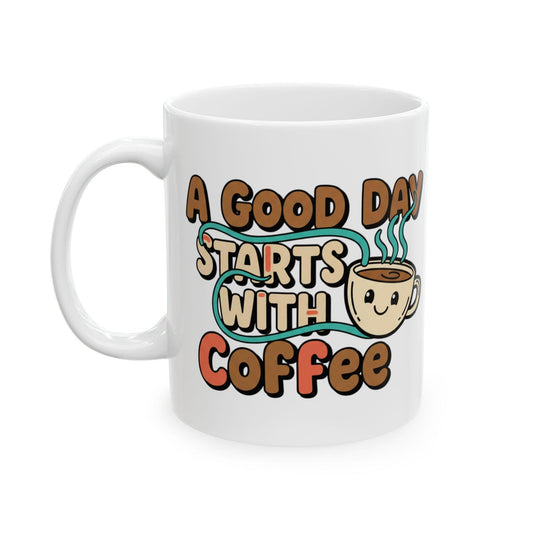 A Good Day Starts With Coffee Mug | Cute Retro Coffee Cup Illustration