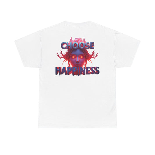 Choose Happiness Unixes T-Shirt Positive Mindset Vibes