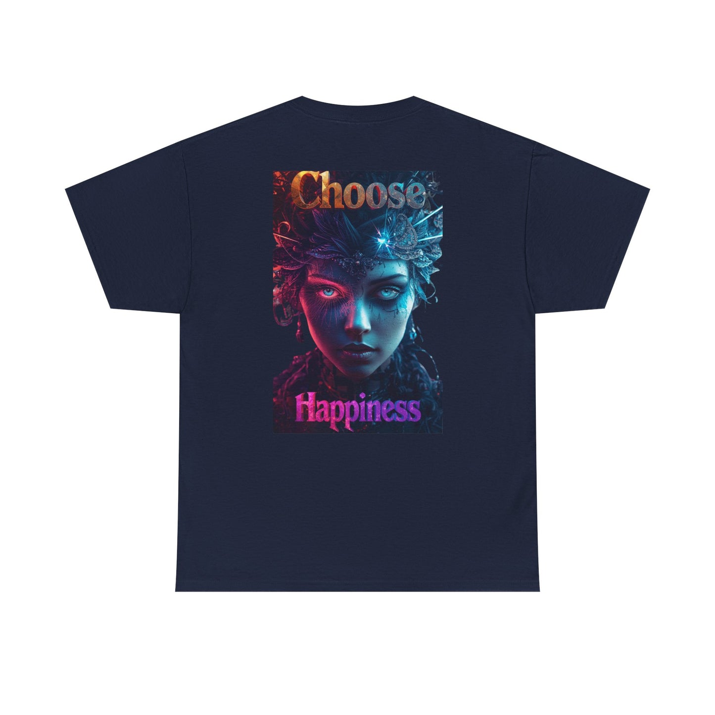 Choose Happiness Unixes T-Shirt Positive Mindset Vibes