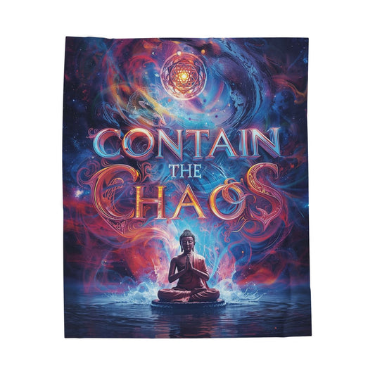 Contain the Chaos Velveteen Plush Blanket — Cozy Throw for Relaxation & Gifts
