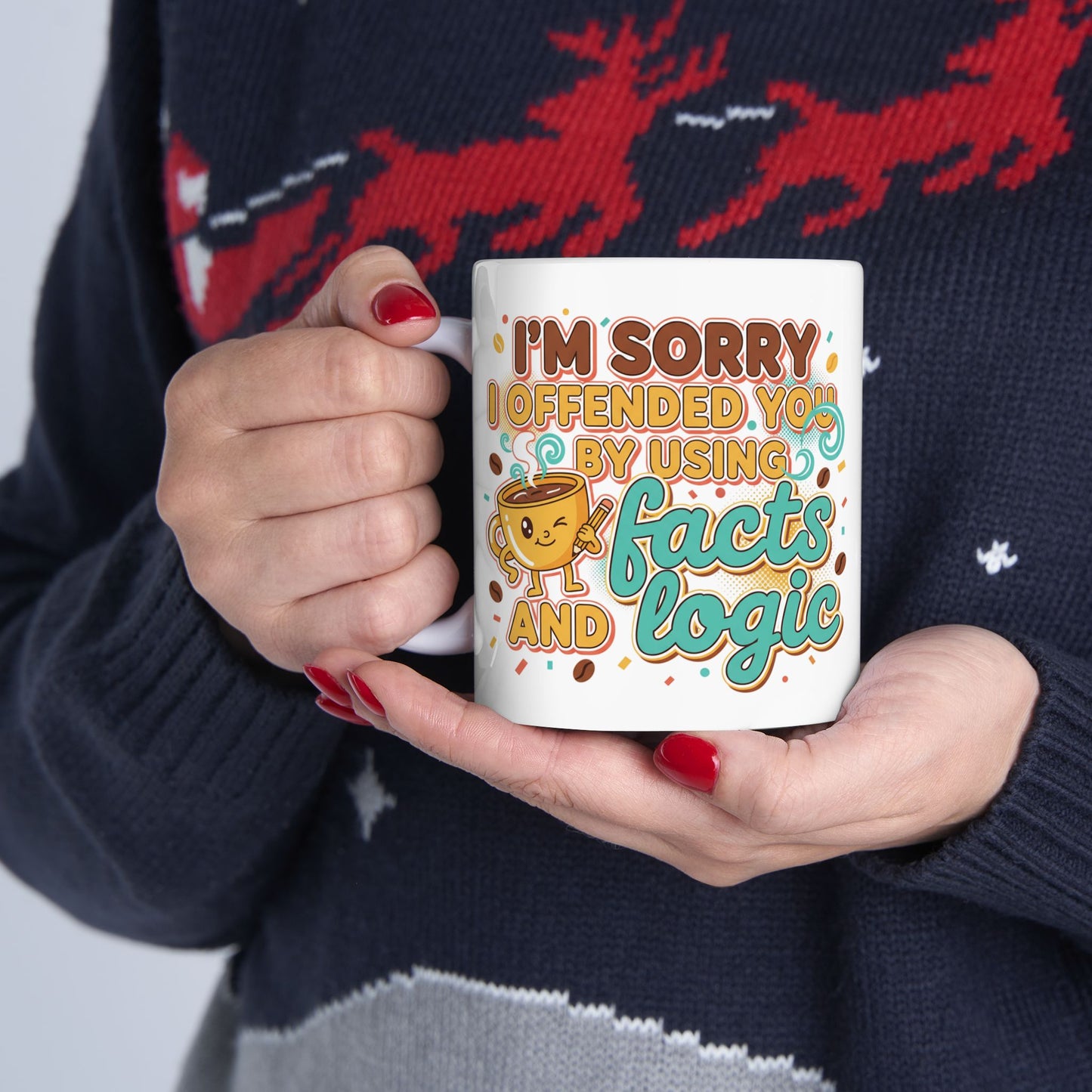 Ceramic Mug "I'm Sorry I Offered So Much Coffee and No Advice" Funny Coffee Cup Gift