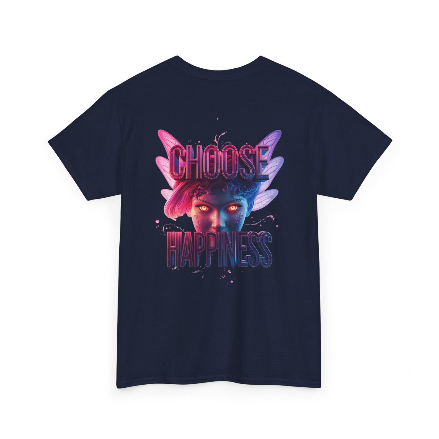 Choose Happiness Unixes T-Shirt Positive Mindset Vibes