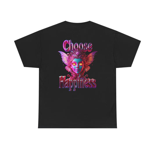 Choose Happiness Unixes T-Shirt Positive Mindset Vibes