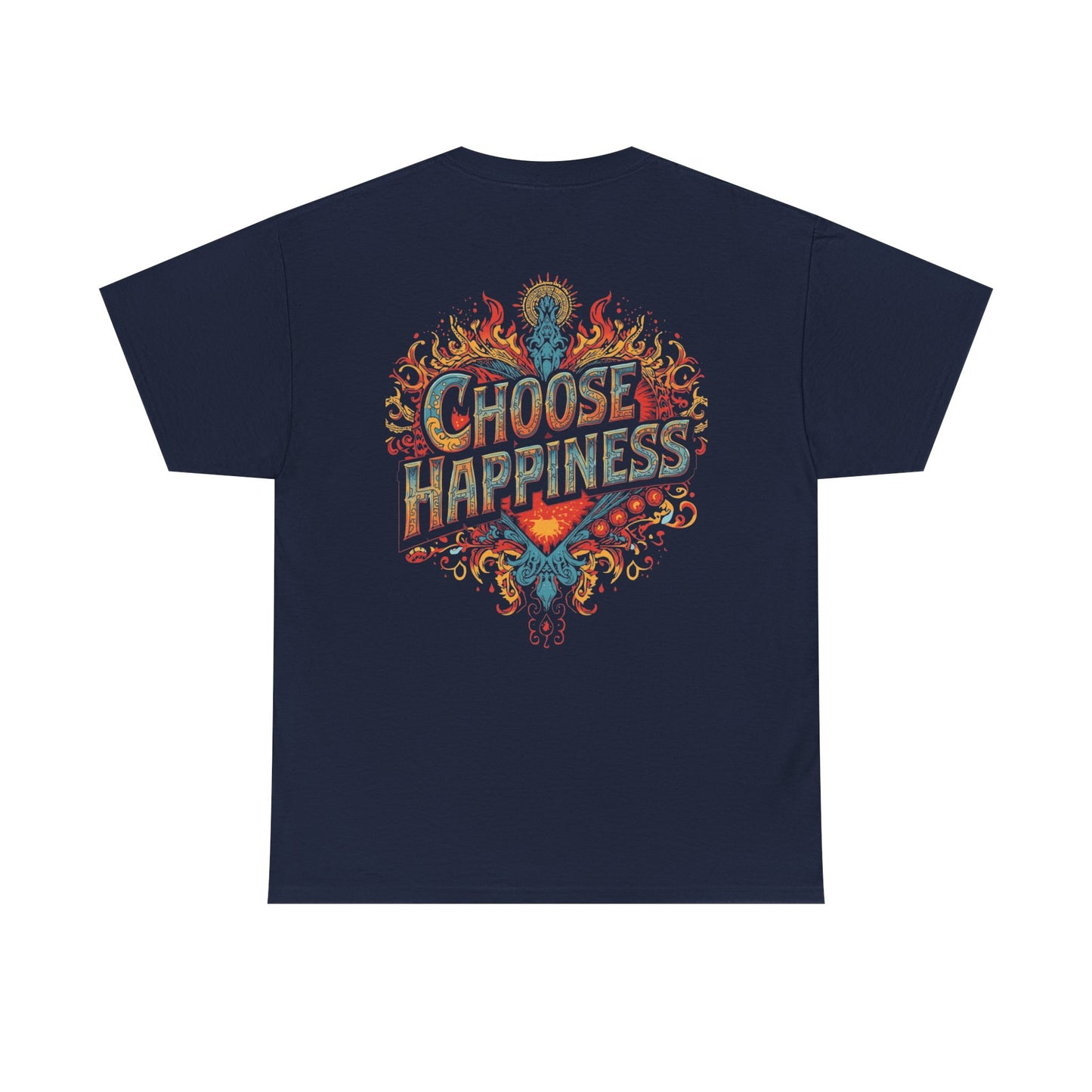 Choose Happiness Unixes T-Shirt Positive Mindset Vibes