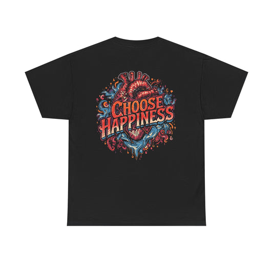 Choose Happiness Unixes T-Shirt Positive Mindset Vibes