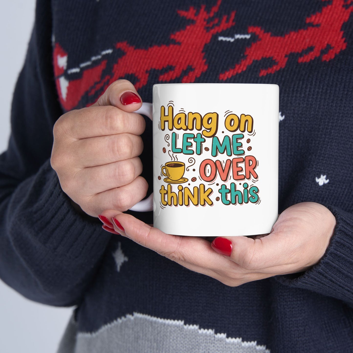 Happier with Coffee Ceramic Mug — Funny Coffee Lover Gift (11oz & 15oz)