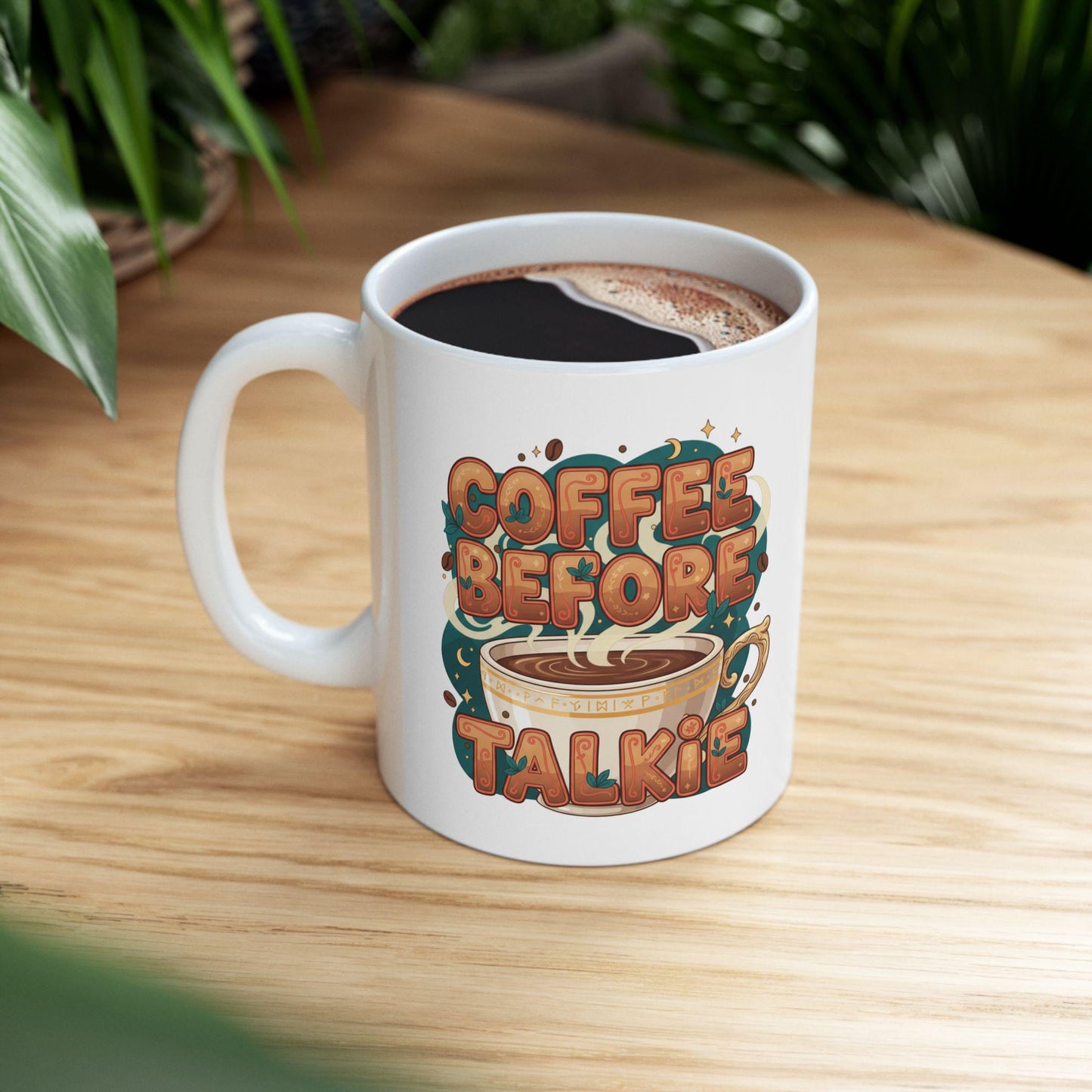 Coffee Before Talkie Mug | Illustrated Coffee Cup Typography
