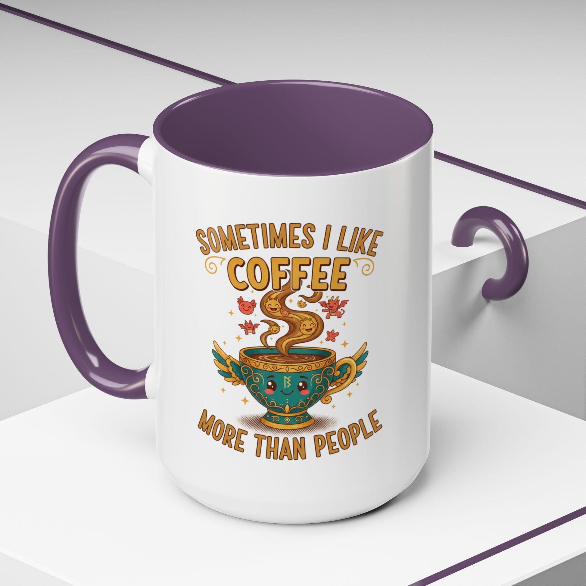 Sometimes I Like Coffee More Than People mug | Accent coffee mug
