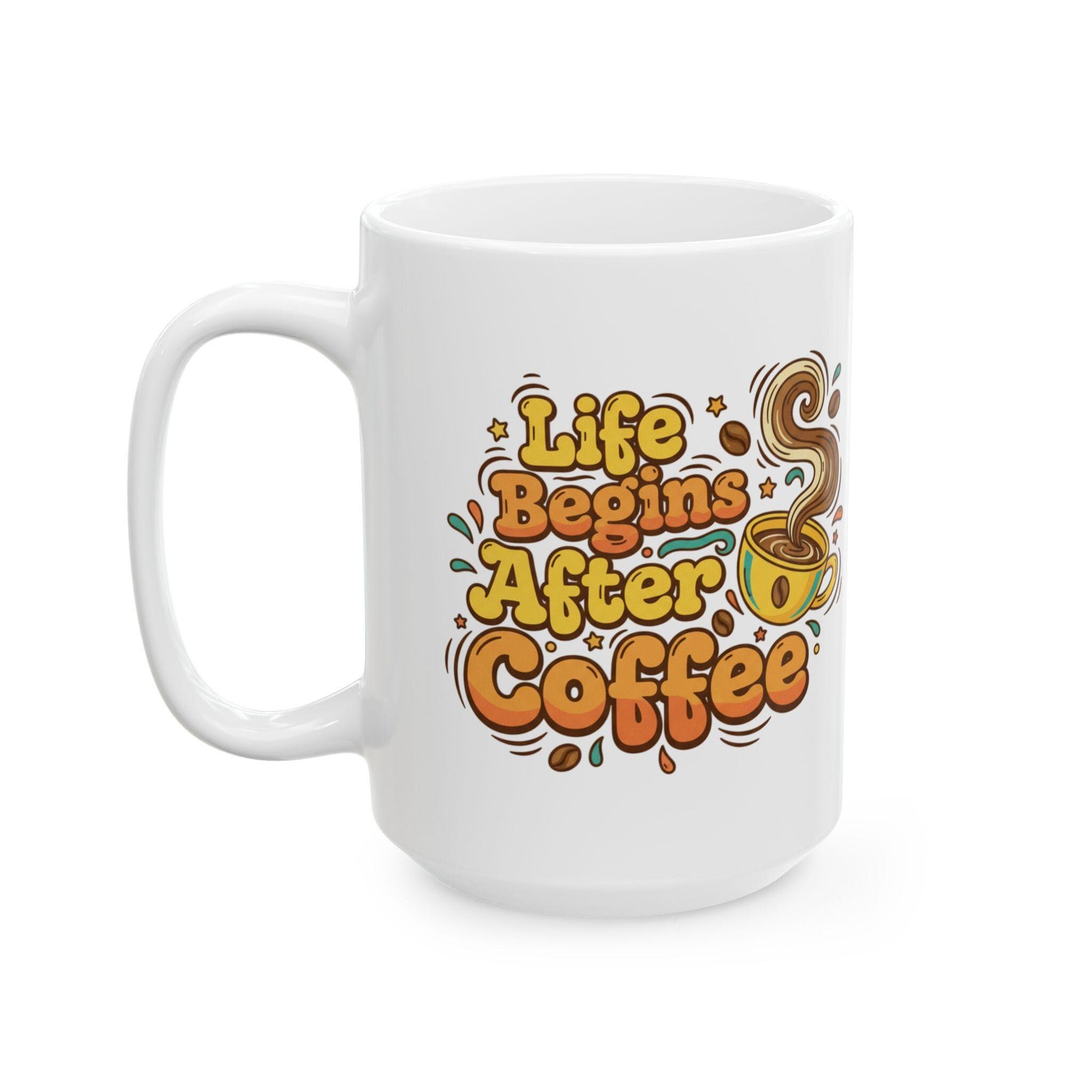 Life Begins After Coffee Mug | Retro Coffee Typography Ceramic Mug