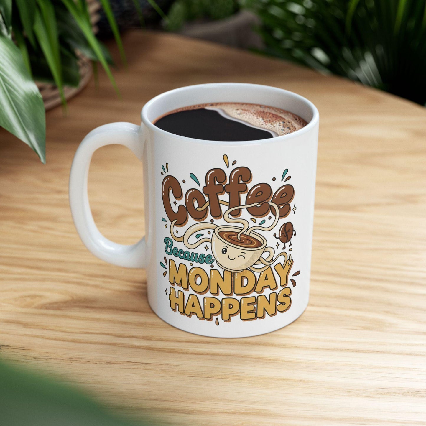 Coffee Because Monday Happens Mug | Cute Coffee Cartoon, Morning Humor