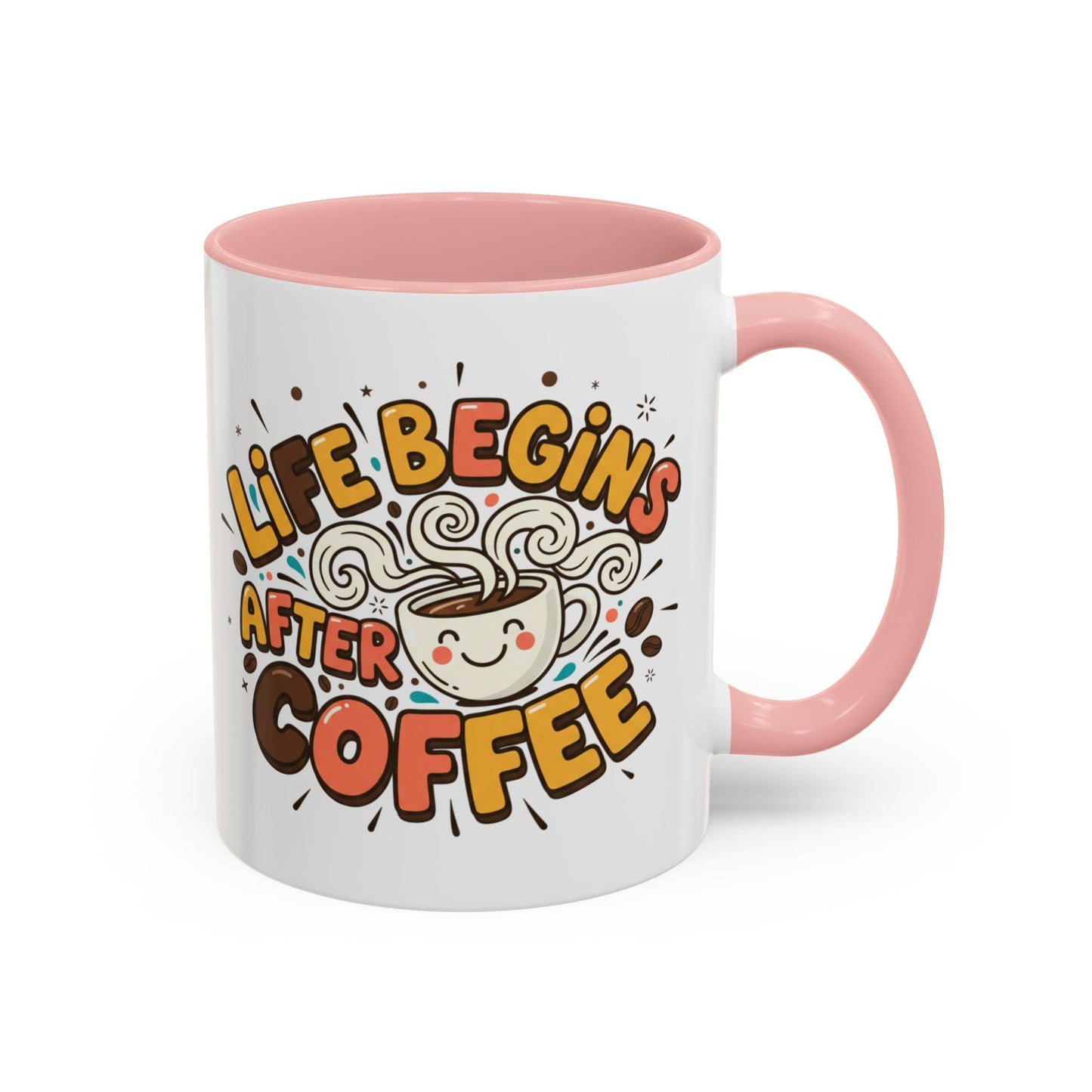 Life Begins After Coffee mug | Accent Coffee Mug 11oz 15oz