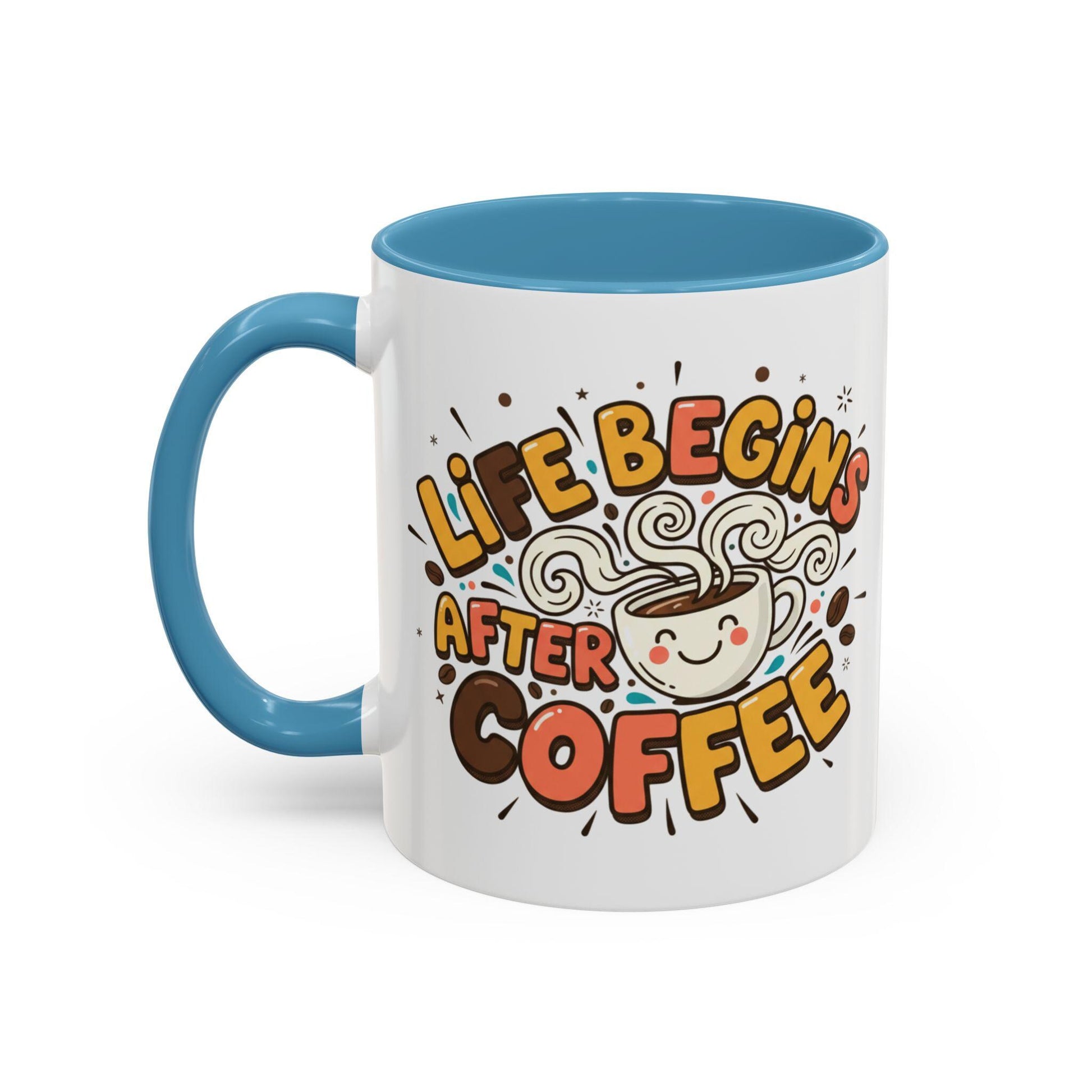 Life Begins After Coffee mug | Accent Coffee Mug 11oz 15oz