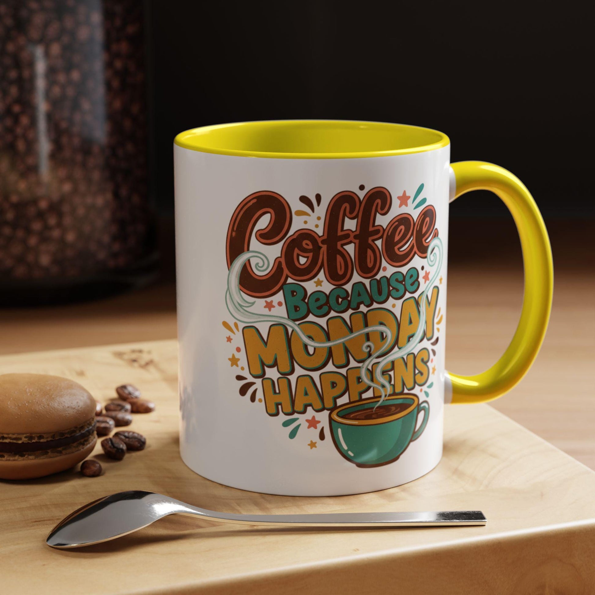 Coffee Because Monday Happens Mug | Accent Coffee Mug