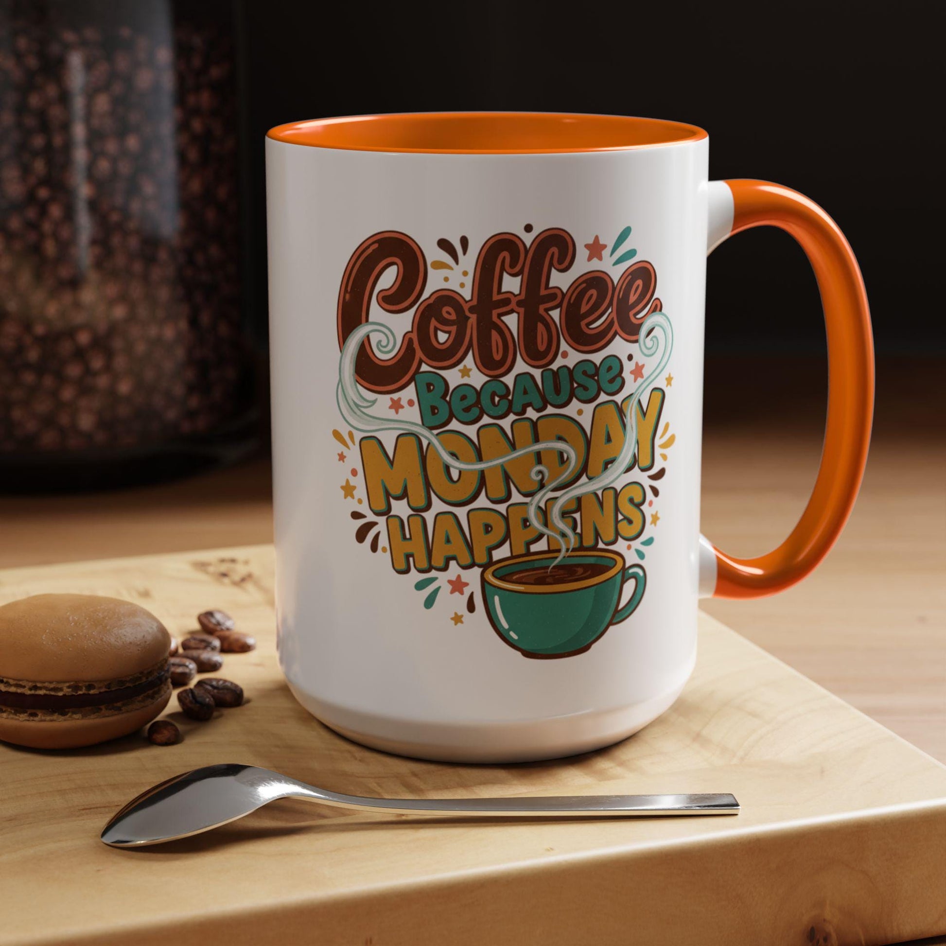 Coffee Because Monday Happens Mug | Accent Coffee Mug