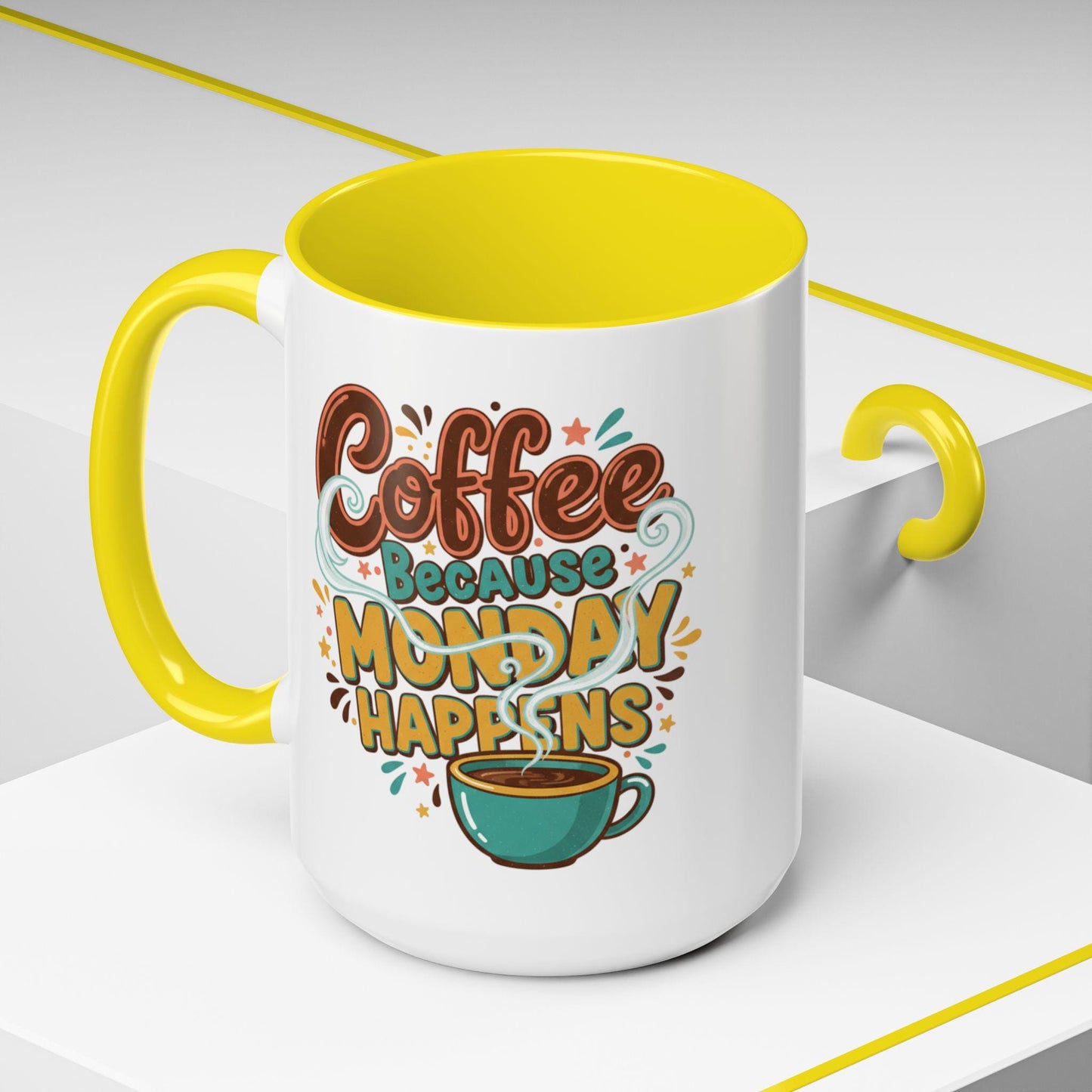 Coffee Because Monday Happens Mug | Accent Coffee Mug