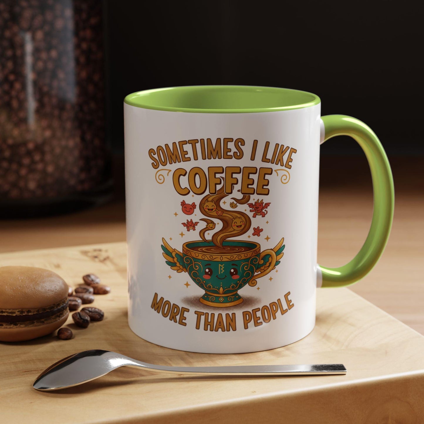 Sometimes I Like Coffee More Than People mug | Accent coffee mug