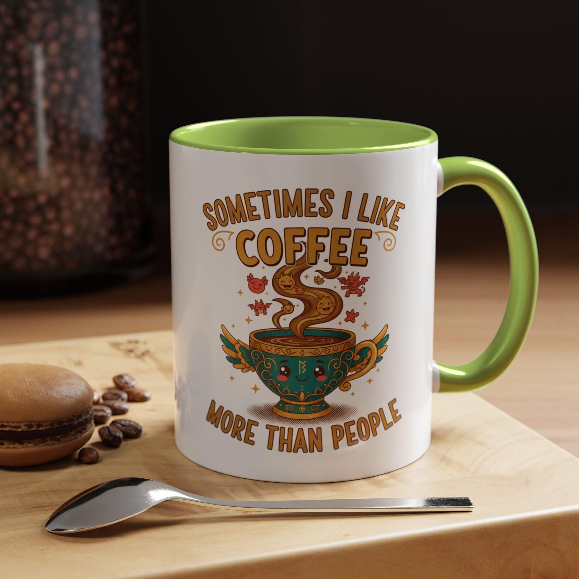 Sometimes I Like Coffee More Than People mug | Accent coffee mug