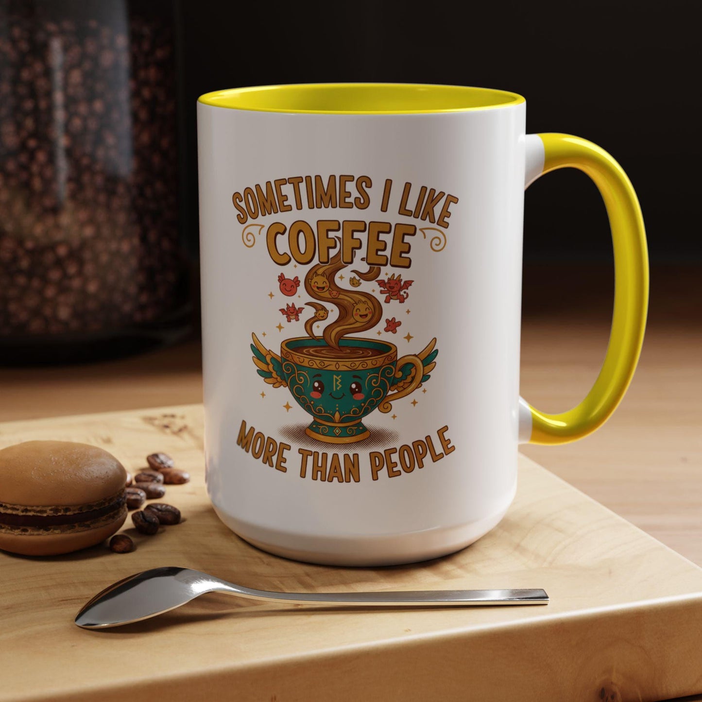 Sometimes I Like Coffee More Than People mug | Accent coffee mug