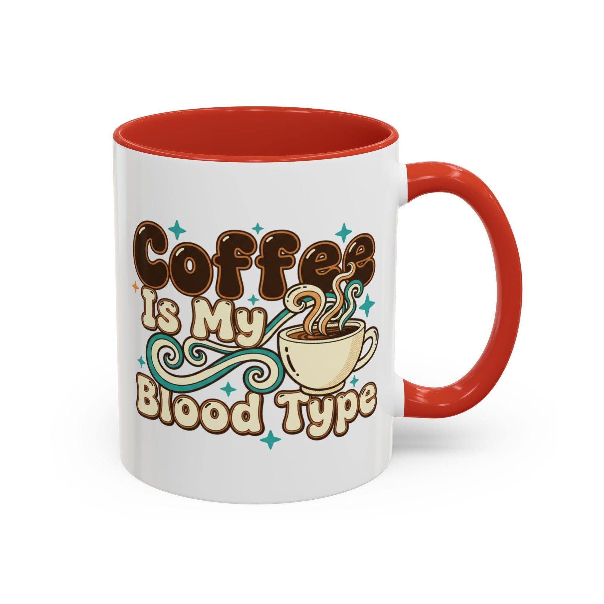 Coffee Is My Blood Type Mug | Accent Coffee Mug 11oz 15oz