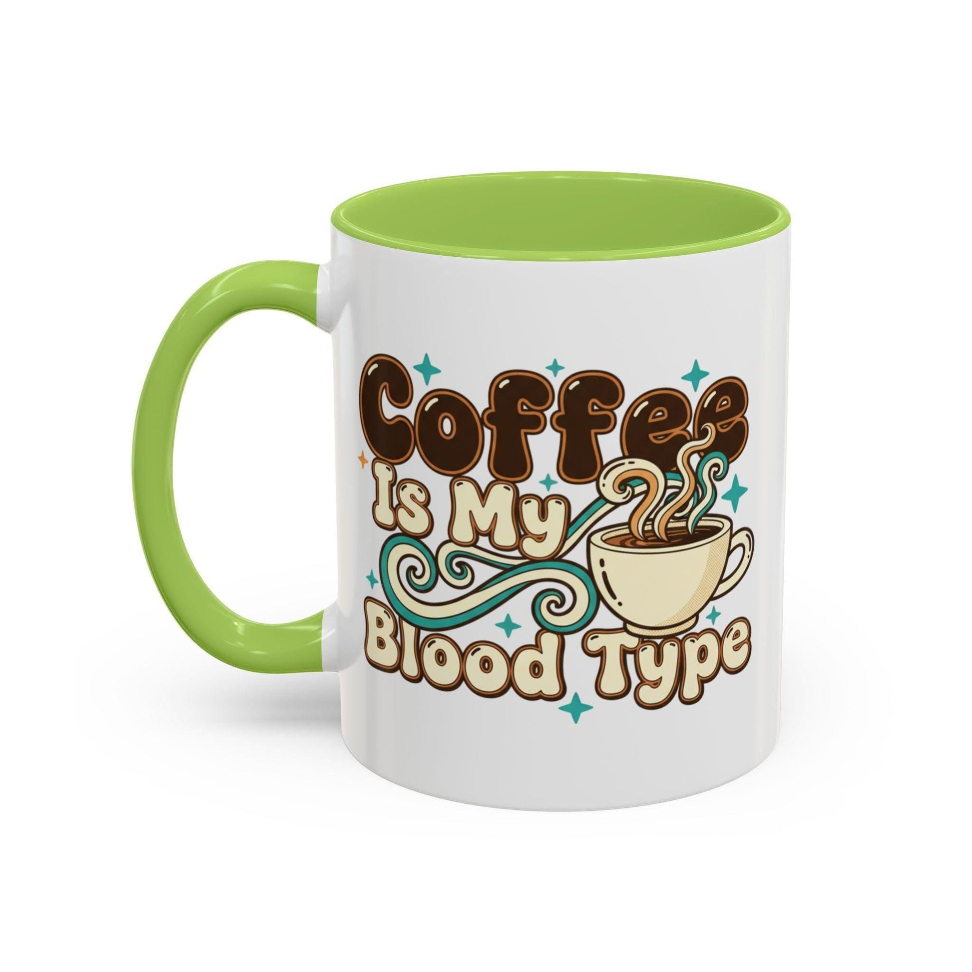 Coffee Is My Blood Type Mug | Accent Coffee Mug 11oz 15oz