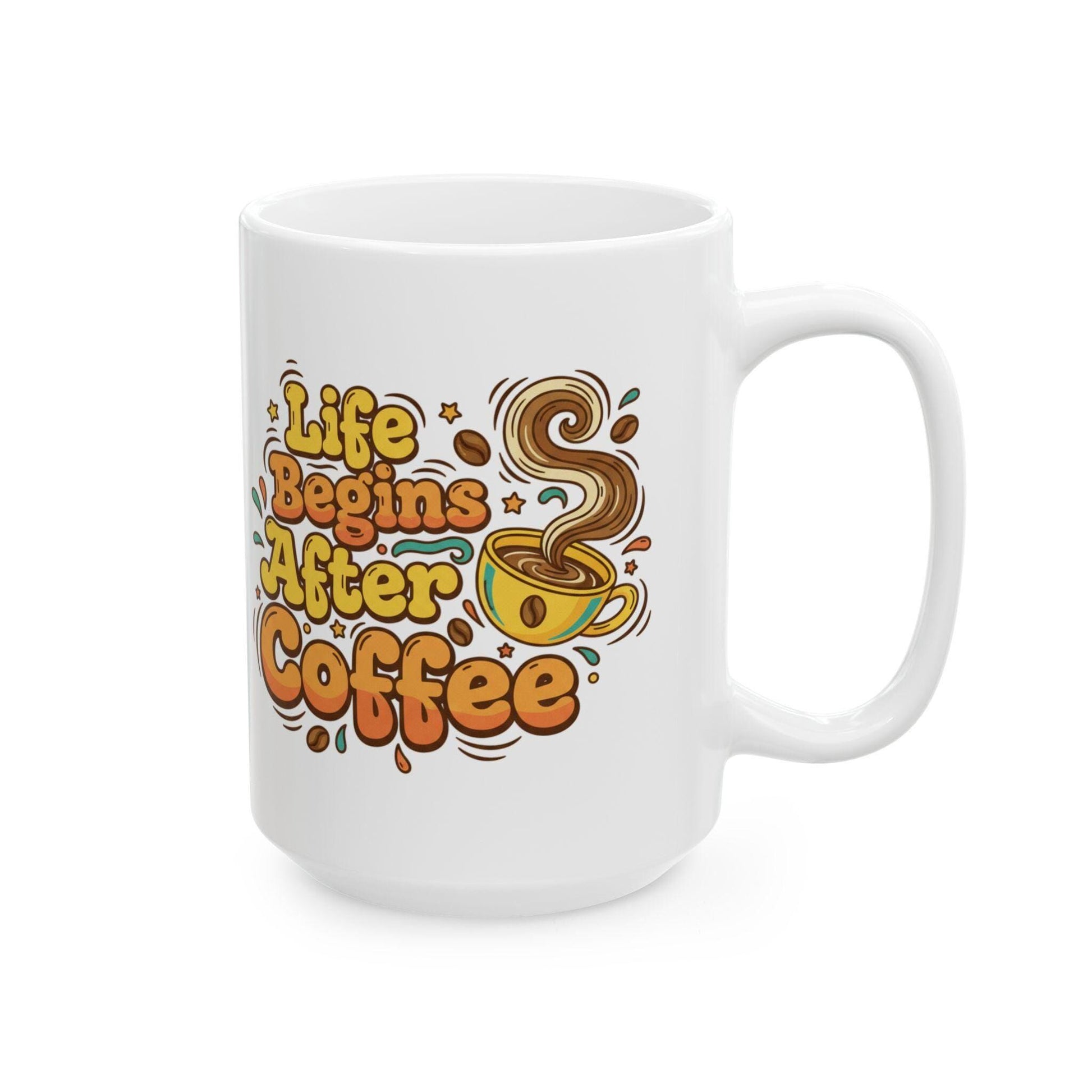 Life Begins After Coffee Mug | Retro Coffee Typography Ceramic Mug